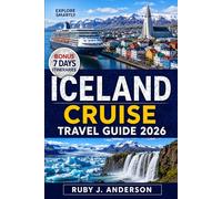 Iceland Cruise Travel Guide 2026: Port-by-Port Guide to Reykjavík, Akureyri, Ísafjörður & Heimaey with Golden Circle Tours, Glaciers and Northern Lights