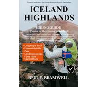 Iceland Highlands Hiking Guide 2026-2027 (Peak & Path Guides 2026)