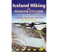 Iceland Hiking Trailblazer Walking Guide: 11 selected trails: with Reykjavik City Guide and the Laugavegur Trek (Trailblazer Guides)
