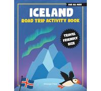 Iceland: Road Trip Activity Book: For Kids and Young Adults