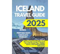 Iceland Travel Guide 2025: Discover the Land of Fire and Ice with Expert Tips, Hidden Gems, and Unforgettable Itineraries