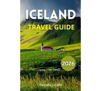 Iceland Travel Guide 2026