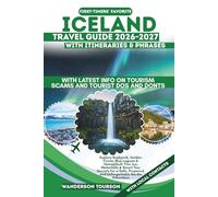 ICELAND TRAVEL GUIDE 2026-2027: Explore Reykjavik, Golden Circle, Blue Lagoon & Vatnajökull: Fire, Ice, Waterfalls & Smart Tour Secrets for a Safe, ... (World Careful Explorer Essential Series)