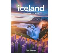 Iceland Travel Guide 2026: Ring Road Routes, Maps, Itineraries & Local Planning Tips