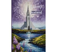 Iceland Travel Journal - Purple Trip Diary | Welcome to Iceland Notebook to Record European Adventures | Cute Souvenir Gift for Girls, Teens & Women | 120 Wide-Ruled Pages, Paperback