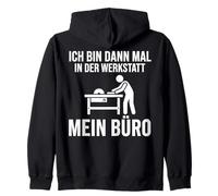 Ich Bin dann Mal in Der Werkstatt Mein Büro Sudadera con Capucha