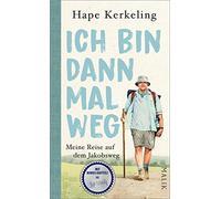 Ich Bin Dann Mal Weg