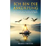 ICH BIN DIE ABKÜRZUNG: Das Erwachen einer Souveränin zwischen dem Heiligen Pakt und dem Austritt aus der Matrix
