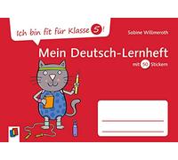 Ich bin fit für Klasse 5! Mein Deutsch-Lernheft: mit 50 Stickern