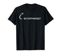 Ich Bin Gut entwickelt Lustig Ausgereift, ausgeprägt Camiseta