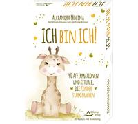 Ich bin ich! - 40 Affirmationen und Rituale, die Kinder stark machen: 40 Karten mit Anleitung