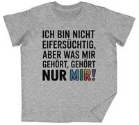 Ich Bin Nicht Eifersüchtig Aber Was Mir Grey Kids Unisex T-Shirt tee