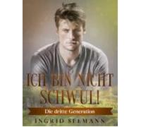 Ich Bin Nicht Schwul! (ebook)