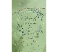 Ich bin toll-so wie ich bin: Ich bin toll so wie ich bin - Eine inspirierende Mutmach-Geschichte über Selbstwert, Freundschaft und inneres Wachstum für Kinder ab 8 Jahren