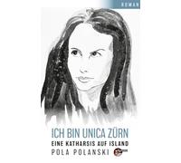 Ich bin Unica Zürn: Eine Katharsis auf Island