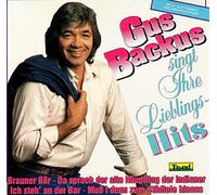Ich bin wieder da-Gus Backus singt Ihre Lieblingshits