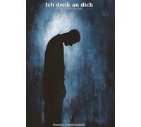 Ich denk an dich: Der Zerfall: 1