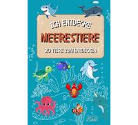 Ich entdecke die Meerestiere: 20 illustrierte Karteikarten, um den Ozean und seine unglaublichen Kreaturen zu erforschen (Die Serie "Ich entdecke")