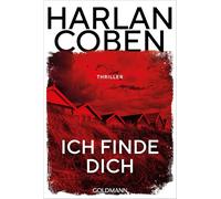Ich finde dich: Thriller - Das Beste, was Spannung zu bieten hat - Blutrot. Hochspannend. Streng limitiert.: 1