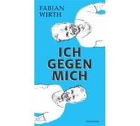 Ich Gegen Mich (ebook)
