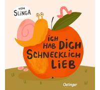 Ich hab dich schnecklich lieb – Editorial Verlag Friedrich Oetinger