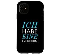 Ich Habe eine Freundin Vergeben Spruch Statement Typografie Carcasa para iPhone 11