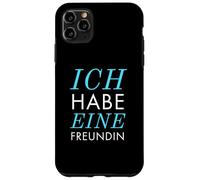 Ich Habe eine Freundin Vergeben Spruch Statement Typografie Carcasa para iPhone 11 Pro MAX