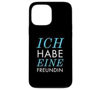Ich Habe eine Freundin Vergeben Spruch Statement Typografie Carcasa para iPhone 13 Pro MAX