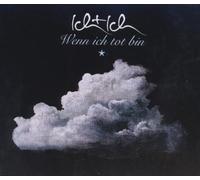 Ich+Ich - Wenn Ich Tot Bin