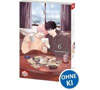 Ich könnte versuchen, mich in dich zu verlieben 06: Einfühlsame Boys Love über erste Gefühle und alte Wunden - Behutsam erzählt, mit Raum für leise Töne und große Emotionen: 6