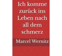 Ich komme zurück ins Leben nach all dem schmerz