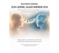 Ich lerne, also werde ich: Menschliches Lernen im Zeitalter künstlicher Intelligenz