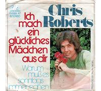 Ich mach ein glückliches Mädchen aus dir / Warum muß es sonntags immer regnen