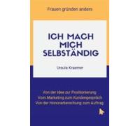 Ich Mach Mich Selbständig (ebook)