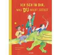 Ich seh in dir, was du nicht siehst