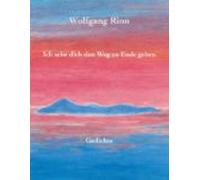 Ich Sehe Dich Den Weg Zu Ende Gehen (ebook)