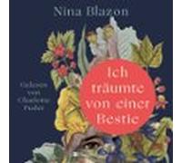 Ich Träumte Von Einer Bestie (ungekürzt) (audiolibro)