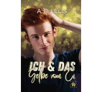 Ich und das Gelbe vom Ei