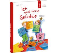 Ich und meine Gefühle: Emotionale Entwicklung für Kinder ab 5