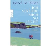 Ich verliebe mich so leicht: Vom Autor des SPIEGEL Bestsellers "Die Anomalie"
