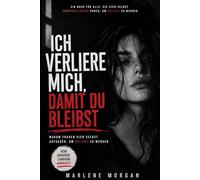 Ich verliere mich, damit du bleibst: Warum Frauen sich selbst aufgeben, um geliebt zu werden