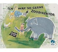 Ich wär so gerne Zoodirektor