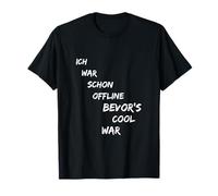 Ich war schon offline, guerra fresca de bevor Camiseta