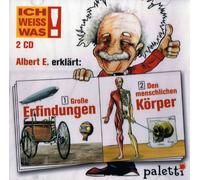 Ich weiss was! Albert E. erklärt: 1. Große Erfindungen / 2. Den menschlichen Körper