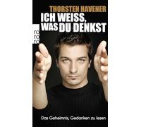 Ich weiß, was du denkst: Das Geheimnis, Gedanken zu lesen