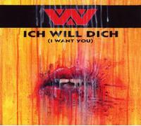 Ich will dich (I want you, incl. 4 versions, 2000)