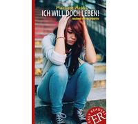 Ich will doch leben!