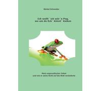 Ich wollt ich wärn Pog, wo um de Eck könnt kieken: Mein ostpreußischer Onkel und wie er seine Sicht auf die Welt veränderte