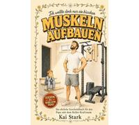 Ich wollte doch nur ein bisschen Muskeln aufbauen: Geschenkbuch für Männer mit Home-Gym: witziges Buch über Krafttraining im Keller und die Rechnung, ... Papa, zu Geburtstag, Weihnachten, Vatertag.