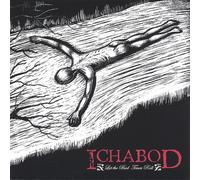 Ichabod - Let the Bad Times Roll